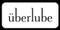 Uberlube